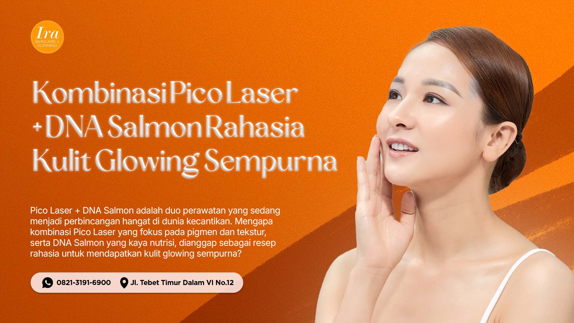 Kombinasi Pico Laser + DNA Salmon