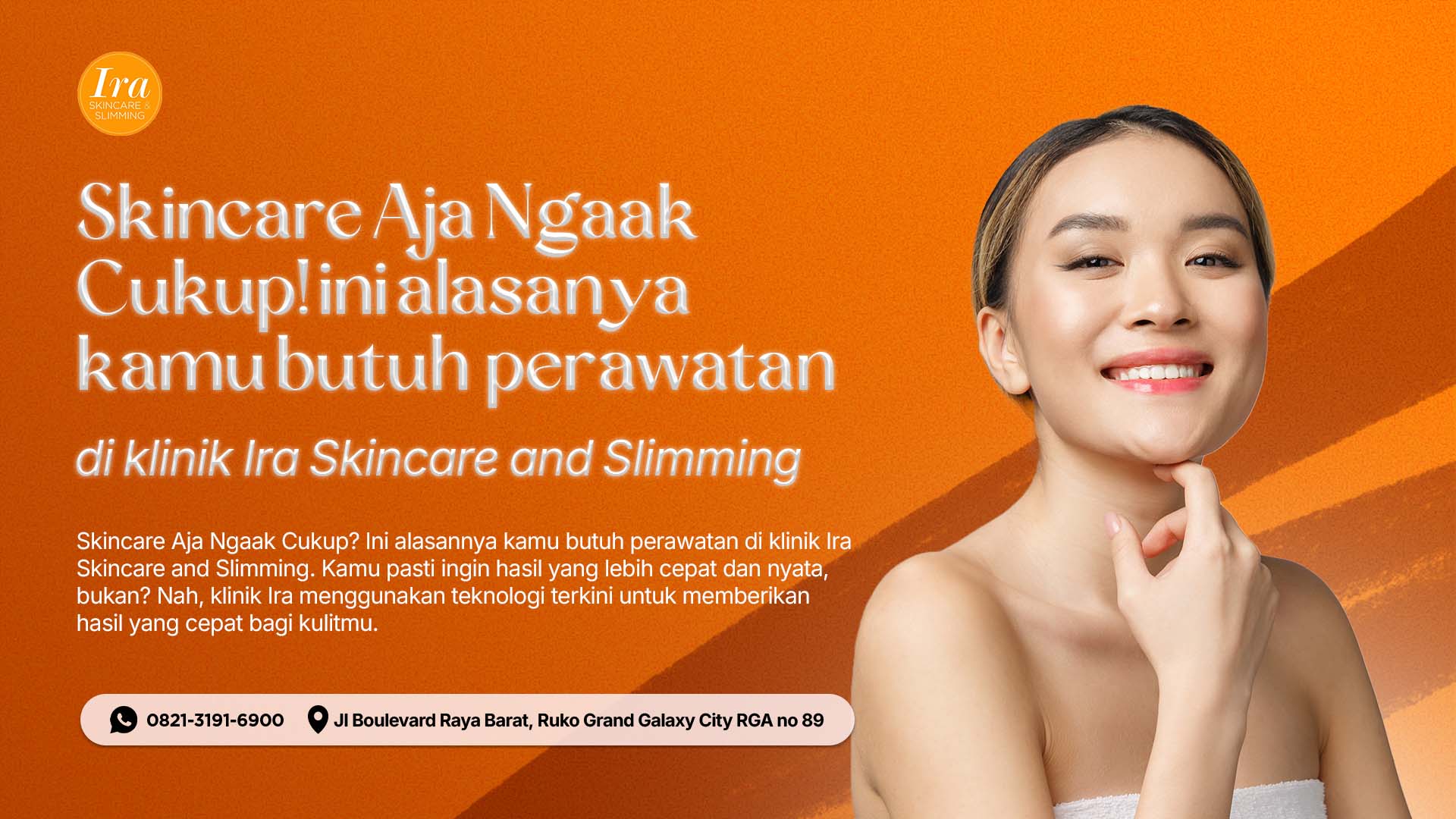 Skincare aja nggak cukup bekasi